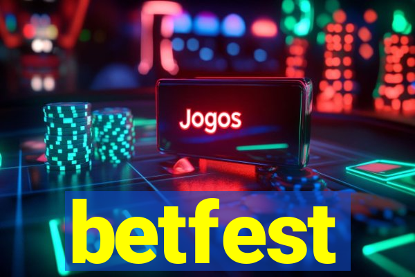 betfest