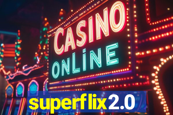 superflix2.0