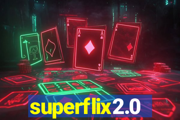 superflix2.0