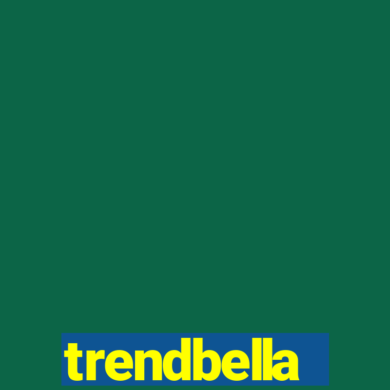 trendbella