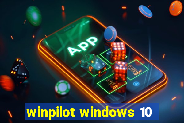 winpilot windows 10