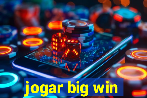 jogar big win