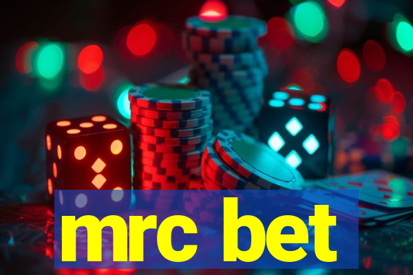 mrc bet