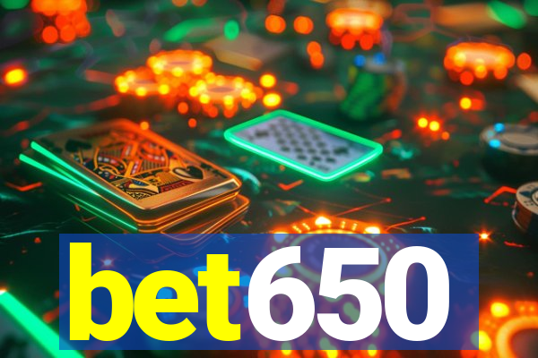 bet650