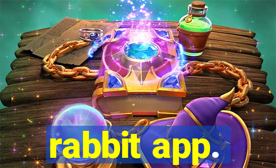 rabbit app.