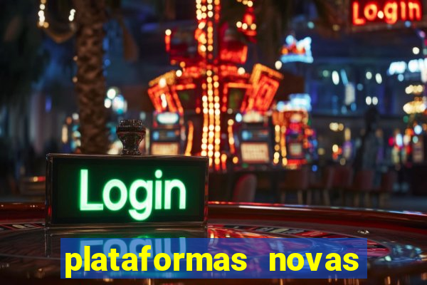 plataformas novas que est o pagando