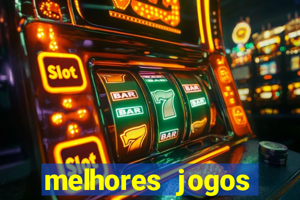 melhores jogos casino online