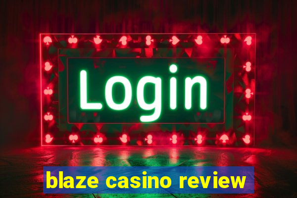 blaze casino review