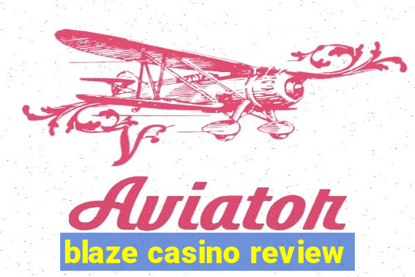 blaze casino review