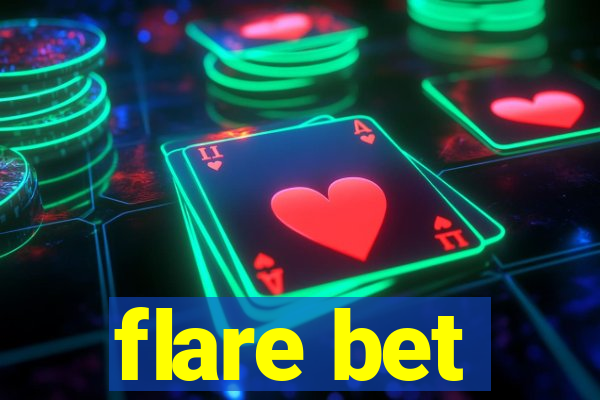 flare bet