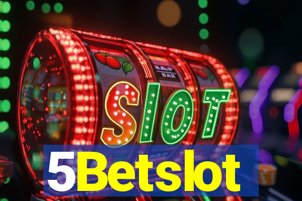 5Betslot