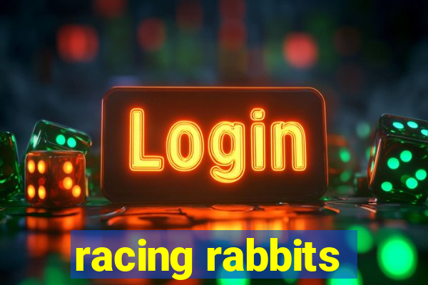 racing rabbits