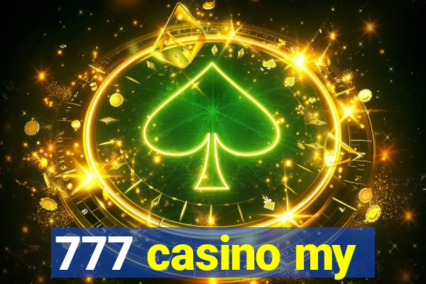 777 casino my