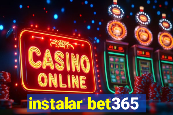 instalar bet365