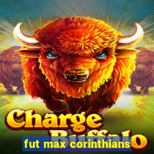 fut max corinthians