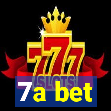 7a bet