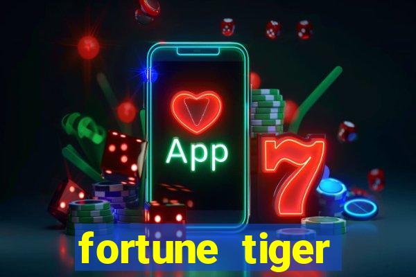 fortune tiger baixar gr谩tis