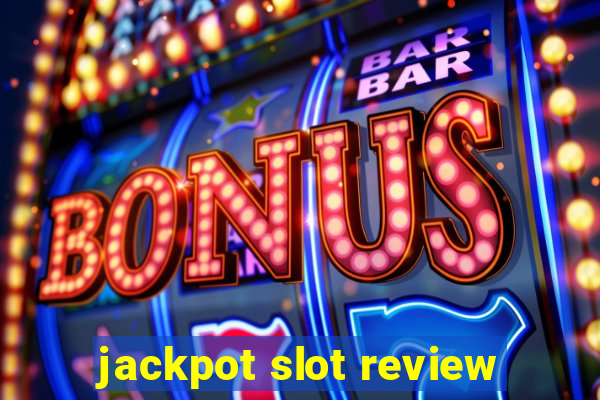 jackpot slot review