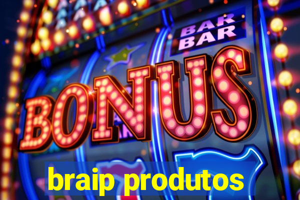 braip produtos