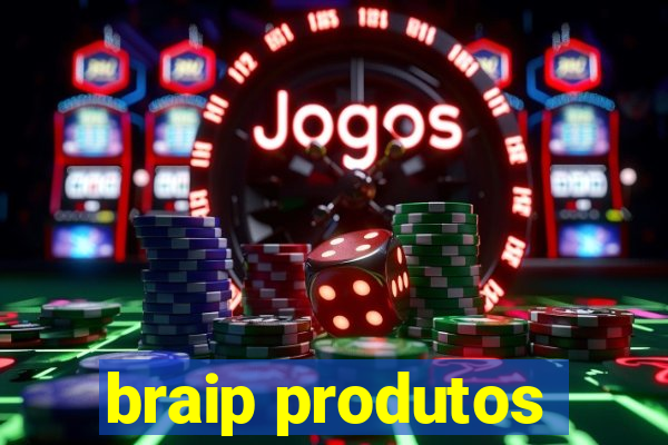 braip produtos