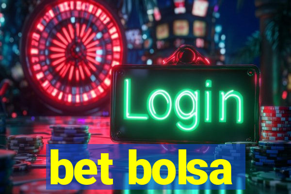 bet bolsa