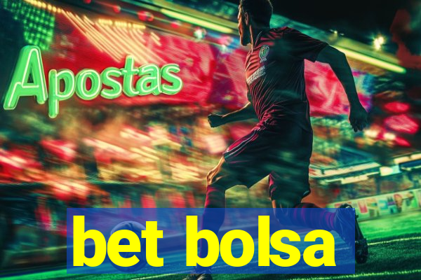 bet bolsa