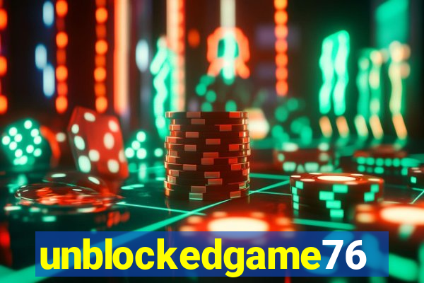 unblockedgame76