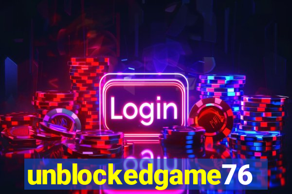 unblockedgame76