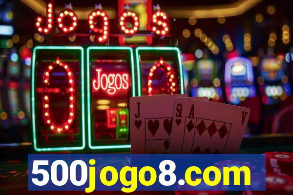 500jogo8.com