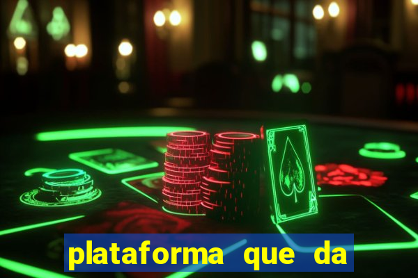 plataforma que da bonus no cadastro sem deposito