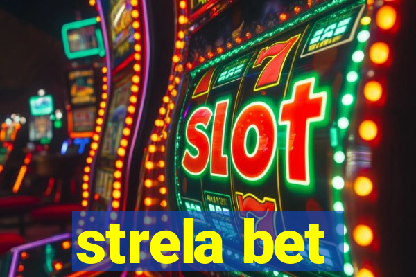 strela bet