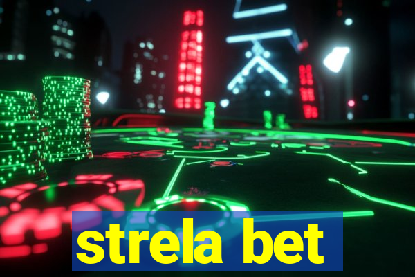 strela bet