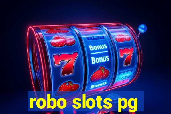 robo slots pg