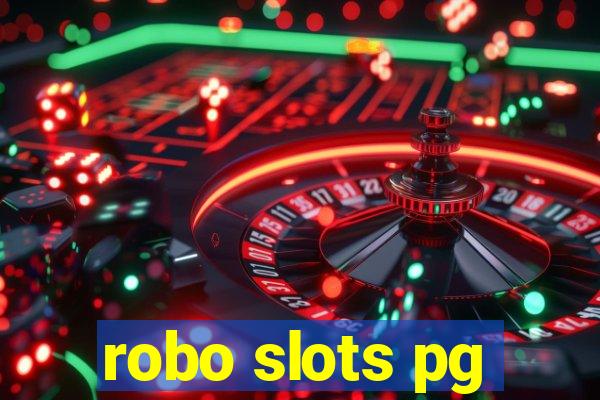 robo slots pg