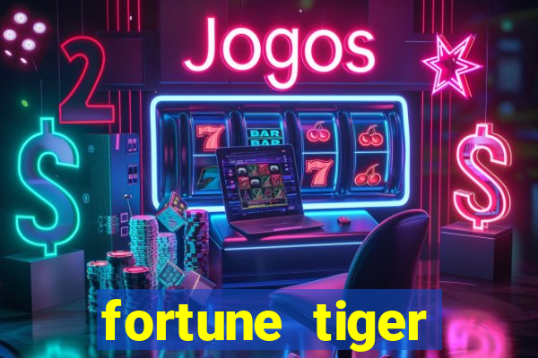 fortune tiger realmente paga