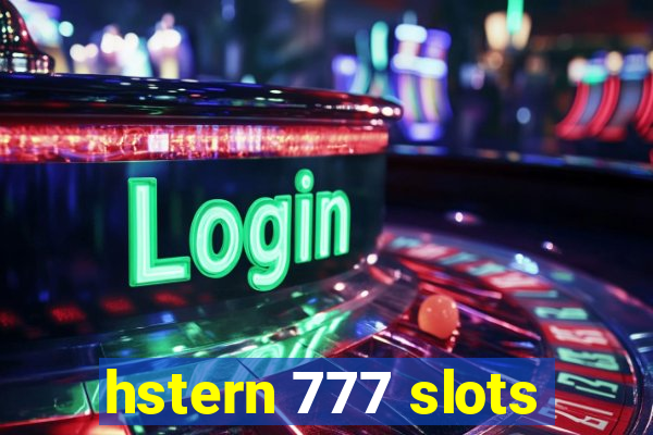 hstern 777 slots