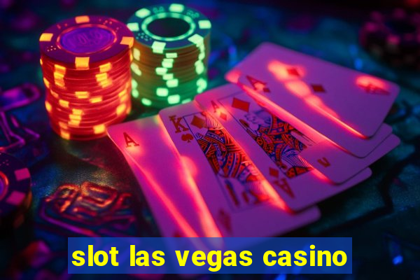 slot las vegas casino