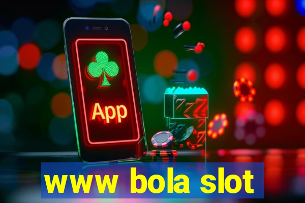 www bola slot