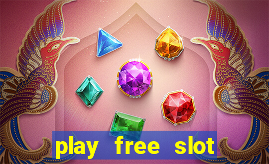 play free slot games no download