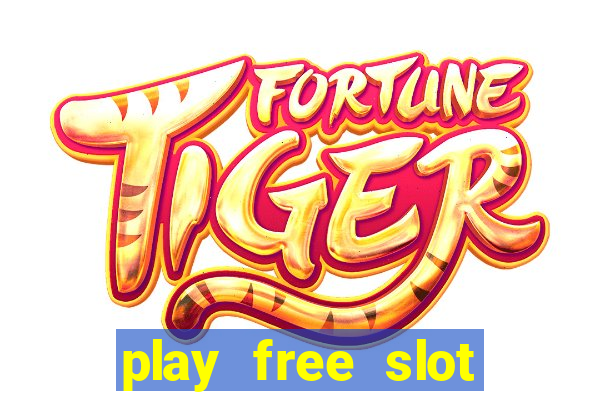 play free slot games no download