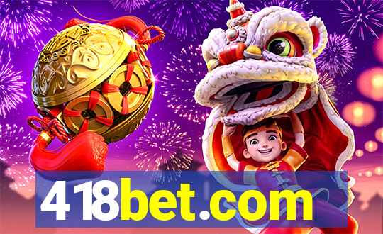 418bet.com