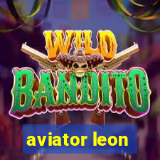 aviator leon