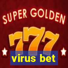 virus bet