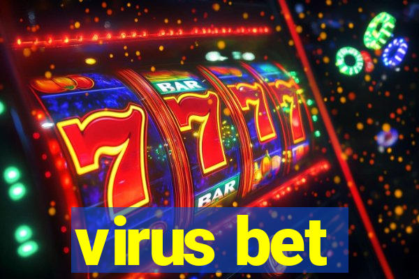 virus bet