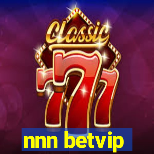 nnn betvip