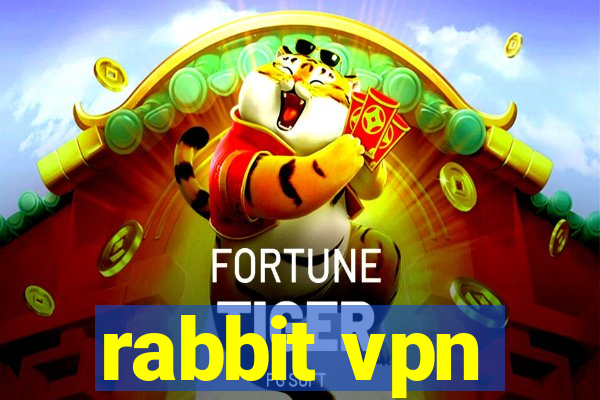 rabbit vpn