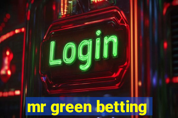 mr green betting