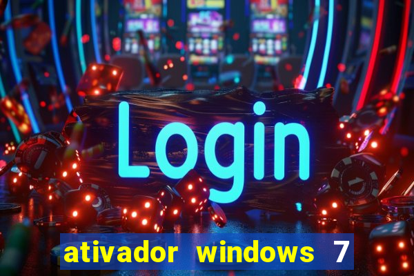 ativador windows 7 32 bits