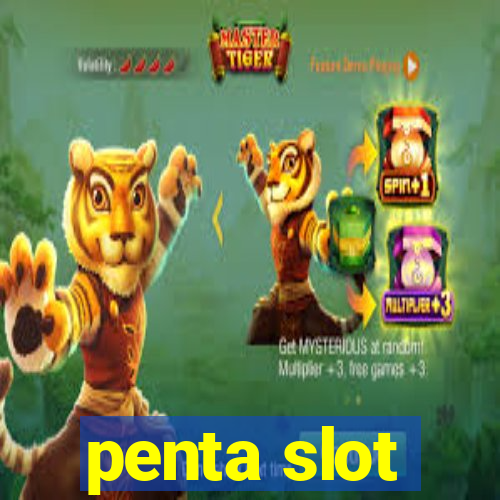 penta slot