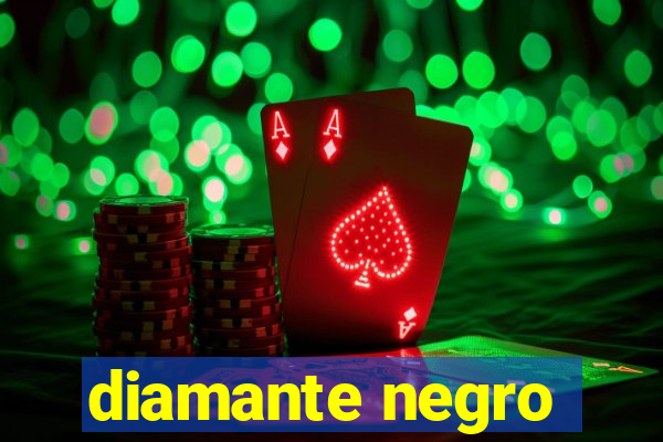 diamante negro